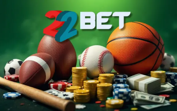 22bet the best choice